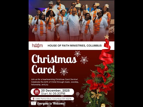 Carols Night Service | House of Faith Ministries Columbus