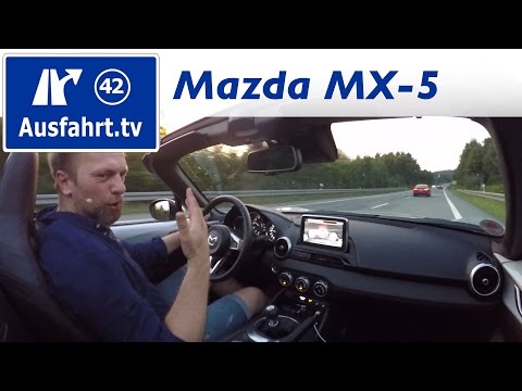 2016 Mazda MX-5 Skyactiv G-160 - Fahreindruck Autobahn, Landstrasse / Fahrbericht der Probefahrt