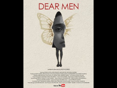 Dear Men FULL FILM/Keith Gomes/Sayani Gupta/Gyan Prakash #shortfilm #thriller #drama