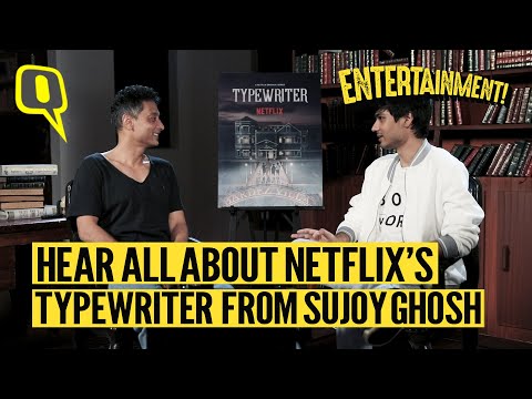 Sujoy Ghosh on Making His Netflix Series 'Typewriter',Crafting Thrillers and the Shadow of 'Kahaani'