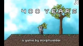 400 Years Game Walkthrough +Secret