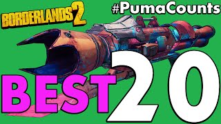 Top 20 Best Guns and Weapons in Borderlands 2 #PumaCounts