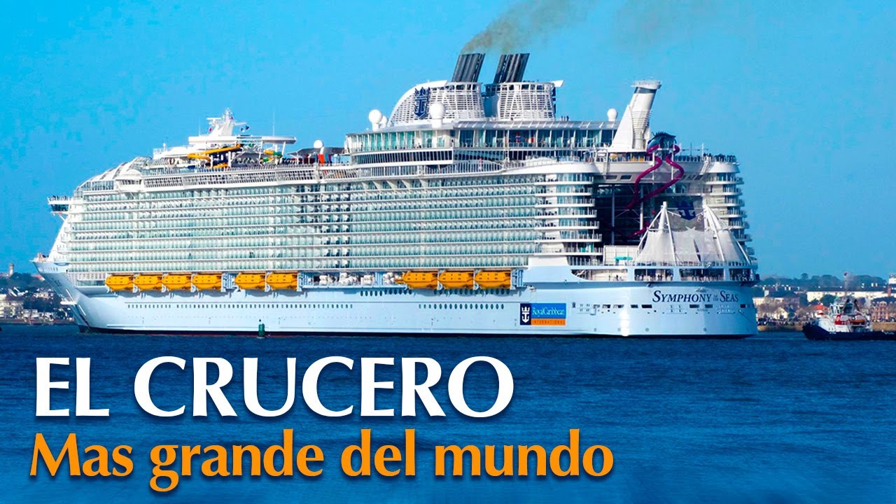 Impresionante y el Mayor Crucero del Mundo - Documental