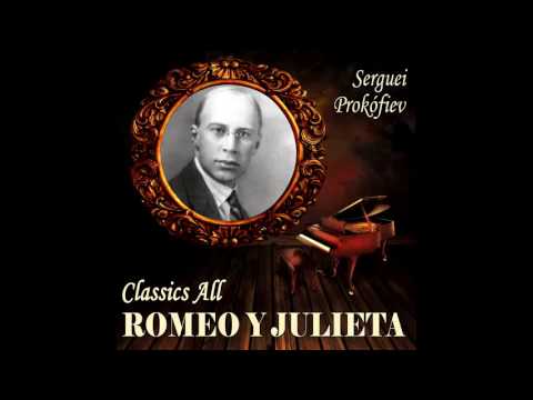 Serguéi Prokófiev: Classics All. Romeo Y Julieta
