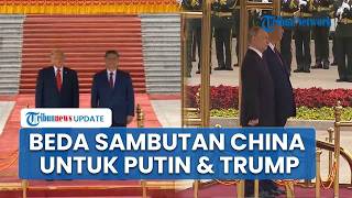 Membandingkan Sambutan China untuk Trump & Putin saat Bertemu Xi Jinping, Ada Perlakuan Khusus