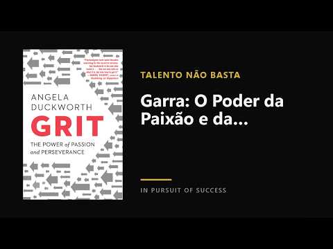 Garra: O Poder da Paixão e da Perseverança
