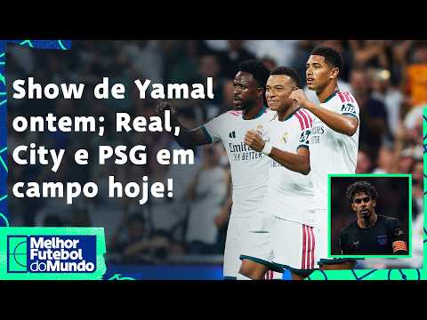 YAMAL DEITA NO BARÇA; REEDIÇÃO DE CITY X PSG; REAL ENCARA A ROMA E MOURINHO CRAVA FUTURO DE ENDRICK!
