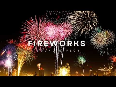 Fireworks sound effect
