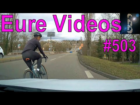 Eure Videos #503 - Eure Dashcamvideoeinsendungen #Dashcam