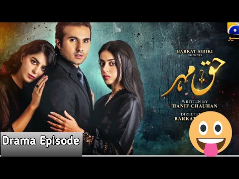 Drama Recap Haq Mehar Episode 17 New Teaser Haq Mehar Drama Serial New Promo launched