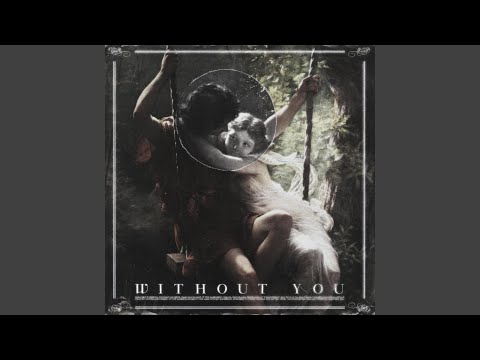 Without You