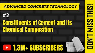Constituents of Cement and Its Chemical Composition - Advanced Concrete Technology