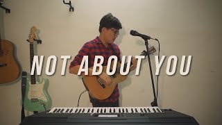 GLADES - Not About You (Cover)
