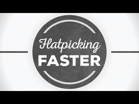 Flatpicking Faster - Beginning Bluegrass Guitar Lesson