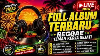 Download lagu 🔴 LIVE REGGAE TEMAN KERJA SEJATI 🌴 Full Album Nonstop 24 Jam Temani Kerja & Ngopi, Terbaru 2026 mp3