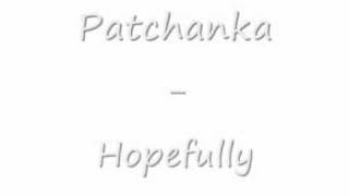 Patchanka - Hopefully