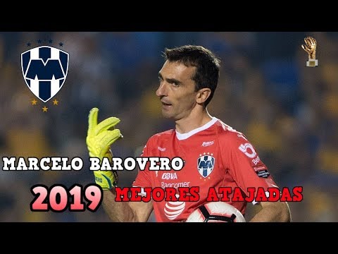 Marcelo Barovero Mejores Atajadas Clausura 2019•Club Futbol Monterrey