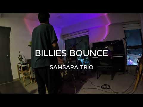 billie's bounce - samsara trio (Sesiones Central 506)