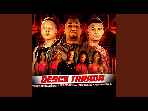 Desce Tarada