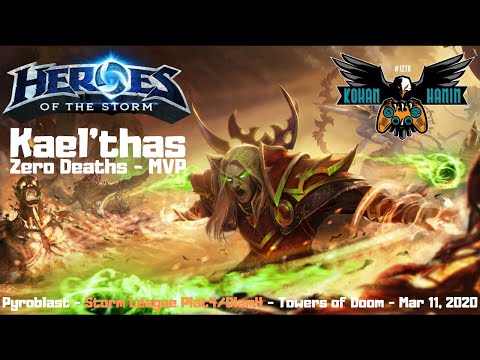 Kael'thas Pyro - Storm League Plats/Diamonds - Towers of Doom - Mar 11, 2020