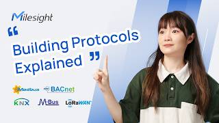 BACnet, Modbus, KNX, M-Bus and LoRaWAN Explained in Smart Building Integration