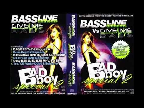 Deckstar - Bassline Anthems Vs Give Me Bass - Bad Boy Special Volume 2 (2010)