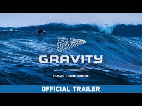 GRAVITY - Featuring John John Florence | Official Trailer