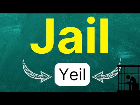 How to pronounce 'jail' in American English with examples
