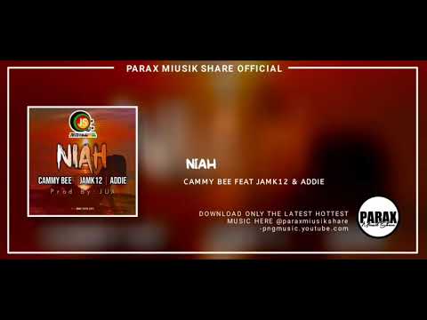 NIAH - Cammy Bee feat Jamk12 & Addie(2020 Official Audio) [Parax Miusik Share]