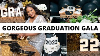 GORGEOUS GRADUATION GALA| GRADUATION PARTY IDEAS 2022| EVENT PLANNING| LIVING LUXURIOUSLY FOR LESS