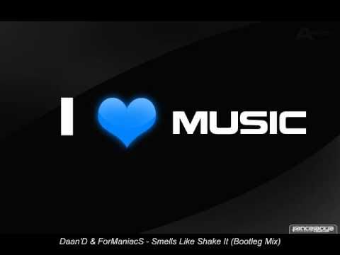 Daan'D & ForManiacS - Smells Like Shake It (Bootleg Mix)