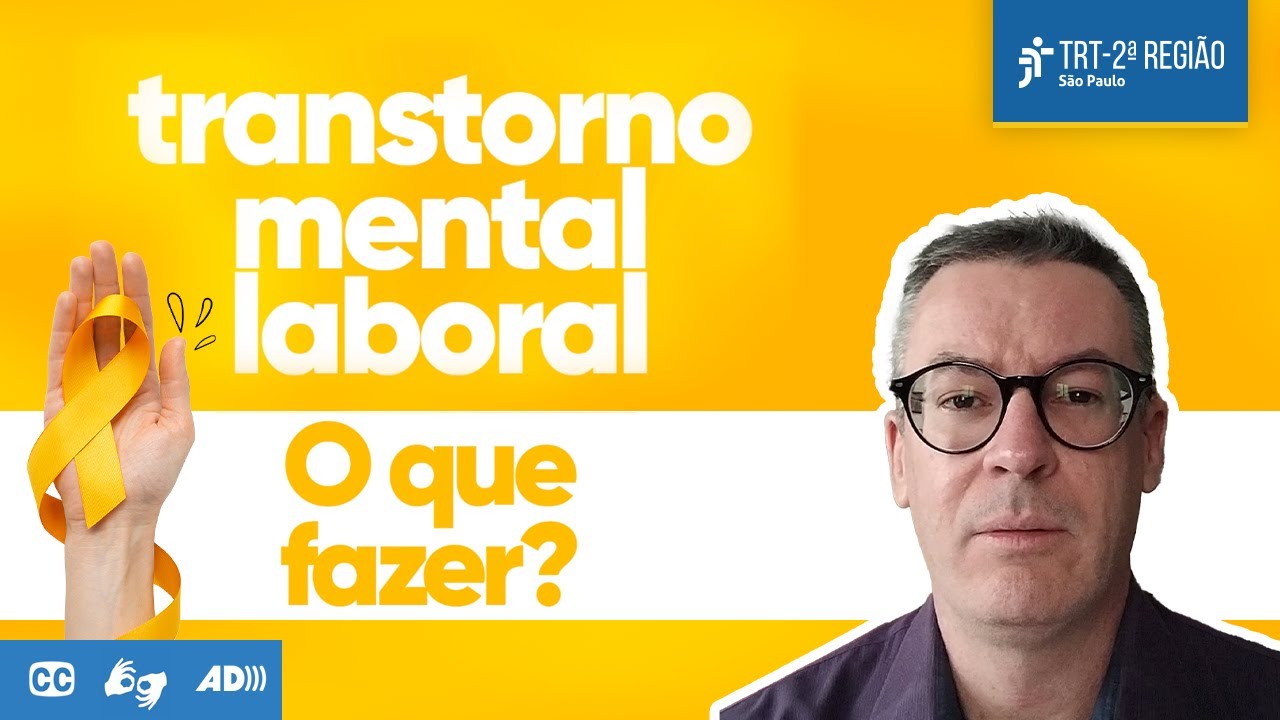 Transtorno Mental Laboral - O que fazer?