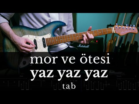 Mor Ve Ötesi - Yaz Yaz Yaz Gitar Cover | Nasıl Çalınır | TAB #morveötesi
