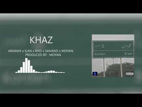 Arianiix x Ilan x RHD x Sahand x Moyan - Khaz [Official Visualizer]