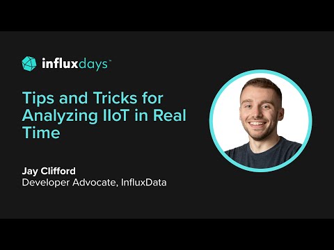 Tips & Tricks for Analyzing IIoT in Real-Time