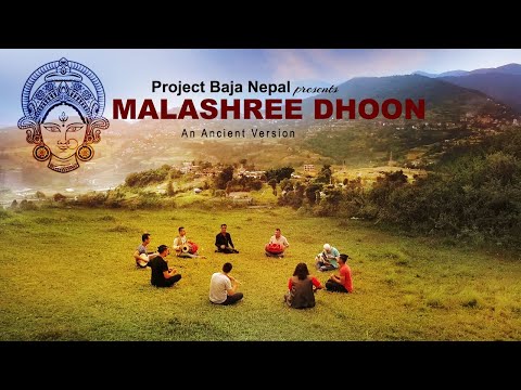 MALASHREE I AN ANCIENT VERSION I PROJECT BAJA NEPAL