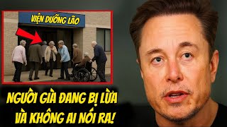 Sự Thật Bị Che Giấu: Cuộc Khủng Hoảng Thầm Lặng Của Hàng Triệu Người Cao Tuổi | Elon Musk