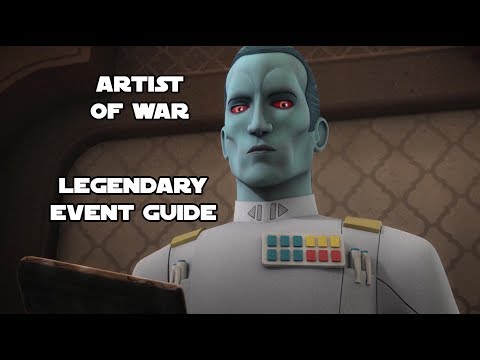 Artist of War Legendary Event Guide to Unlock Thrawn SWGOH