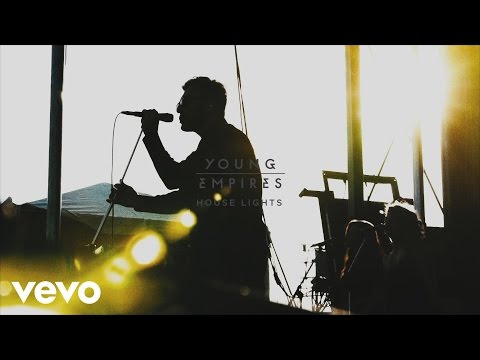 Young Empires - House Lights