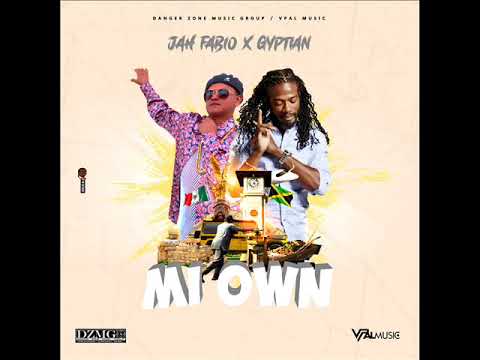 Jah Fabio Feat. Gyptian - Mi Own (New Reggae Single) (March 2021)