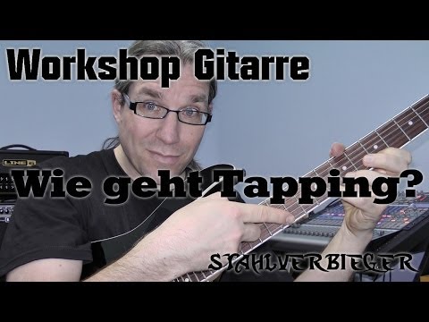 Workshop Gitarre - Wie geht Tapping?