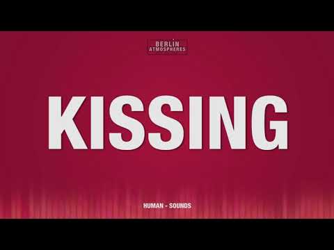 Kissing SOUND EFFECT - Küssen SOUNDS SFX