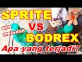 Eksperimen sprite campur bodrex apa reaksinya?