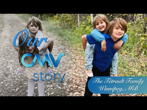 Our CMV Story - The Tétrault Family