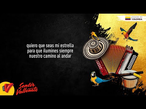 Quiero Que Seas Mi Estrella, Binomio De Oro De América, Video Letra - Sentir Vallenato