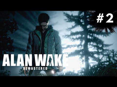 ALAN WAKE REMASTERED Gameplay Walkthrough Part 2 FULL GAME No Commentary (PS5) -  Lover's Peak