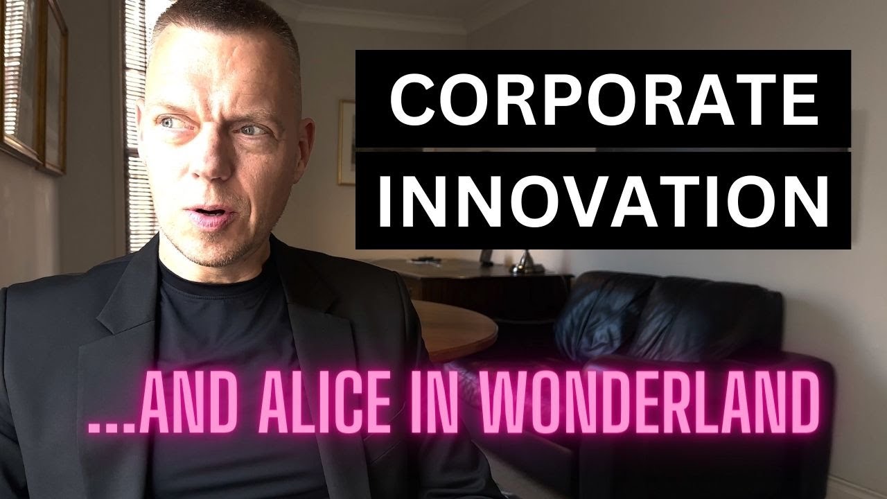 Getting CORPORATE INNOVATION right - how to plan and successfully implement innovation pragmatically