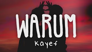 Kayef - WARUM (Lyric Video)