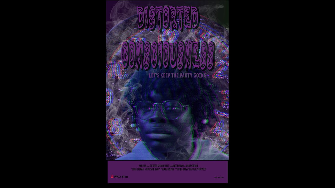 Distorted Consciousness Trailer