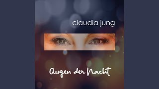 Musik-Video-Miniaturansicht zu Augen der Nacht Songtext von Claudia Jung